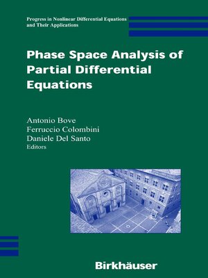 cover image of Phase Space Analysis of Partial Differential Equations